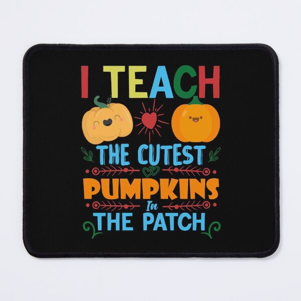 Item preview, I Teach The Cutest Pumpkins In The Patch Teacher Fall Season  designed and sold by Artsy Aura ⭐⭐⭐⭐⭐  .