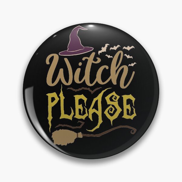 Item preview, Witch Please | Funny Halloween Quotes designed and sold by DrawingBoard.