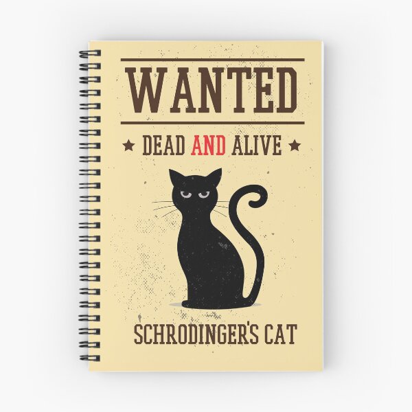 Item preview, Classical Schrodingers Cat Wanted Dead And Alive designed and sold by artado.