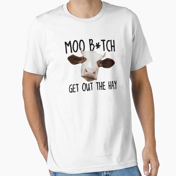 Vista previa del artículo con la obra «¡Mmm, perra, sal del heno!», diseñado y vendido por TheShirtYurt.