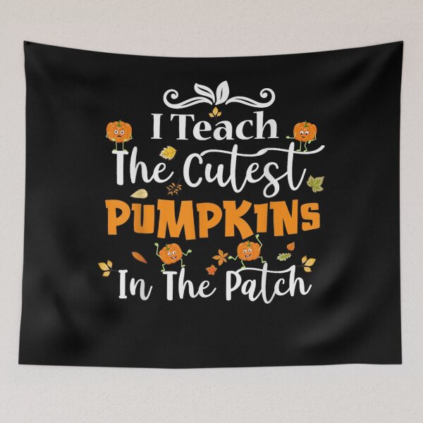 Item preview, I Teach The Cutest Pumpkins In The Patch - Teacher Halloween designed and sold by cierramwrigh.