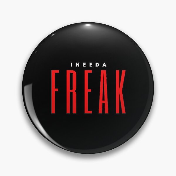 Item preview, I Need A Freak (B) designed and sold by kawaso.