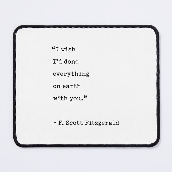 Item preview, F. Scott Fitzgerald quote designed and sold by corbrand.