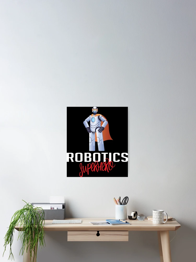 Thumbnail 2 of 3, Poster, Robotics Engineer Superhero Cartoon designed and sold by ProjectRobotics.
