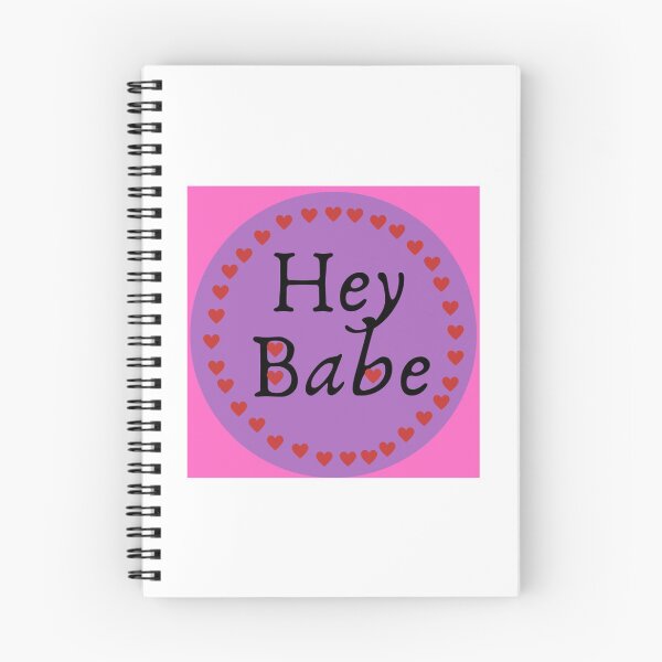 Item preview, Hey babe Classic      designed and sold by JeremySchult.