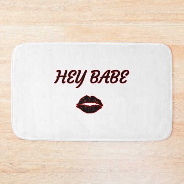 Item preview, Hey Babe Classic     designed and sold by JeremySchult.
