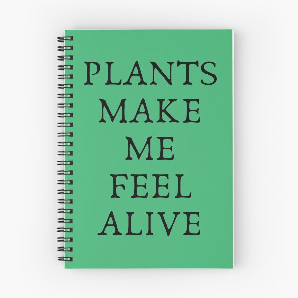Item preview, Plants make me feel alive Nature designed and sold by AlinaOz.