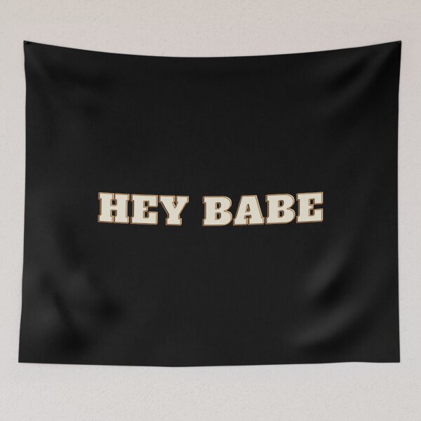 Item preview, Hey Babe Classic   designed and sold by JeremySchult.