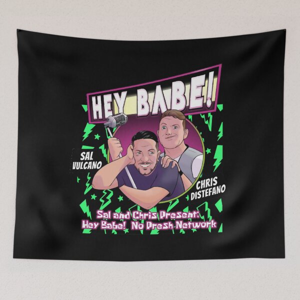Item preview, HEY BABE PODCAST   designed and sold by JeremySchult.