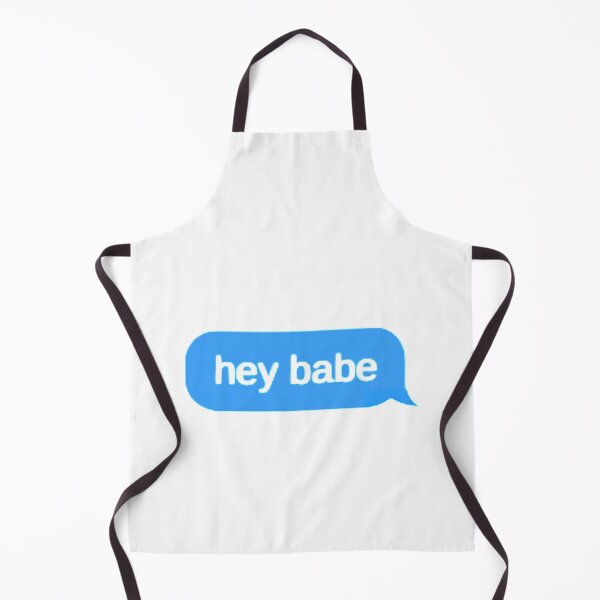 Item preview, Hey babe text message - Funny quotes Active designed and sold by JeremySchult.