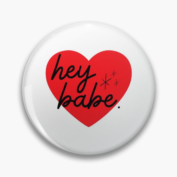 Item preview, Hey Babe Valentines Day, Women_s Valentine, Kids Valentine   designed and sold by JeremySchult.