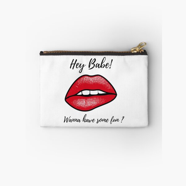 Item preview, Hey Babe wanna have some fun   designed and sold by JeremySchult.