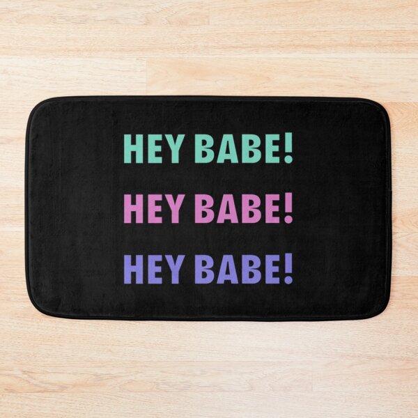 Item preview, HEY BABE!     designed and sold by JeremySchult.