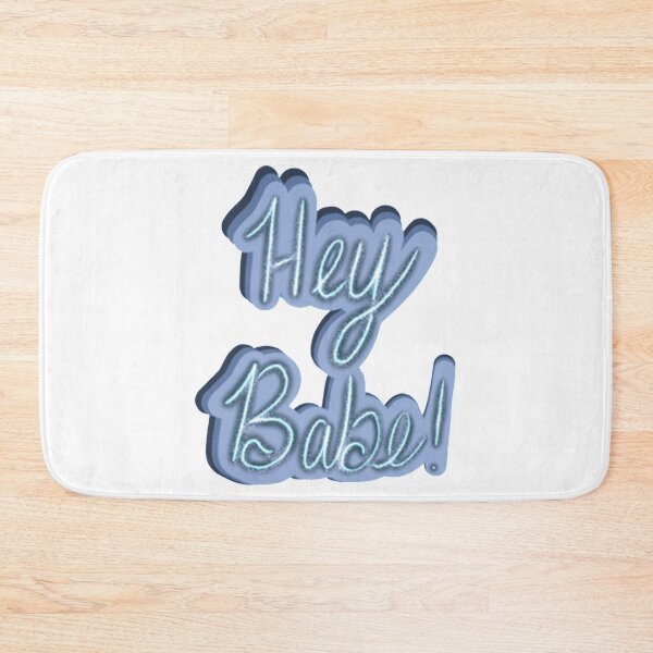 Item preview, Hey Babe!   designed and sold by JeremySchult.