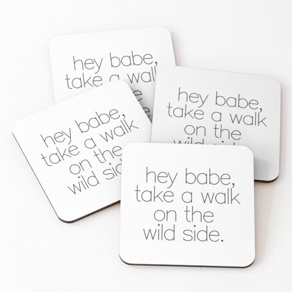 Item preview, hey babe, take a walk on the  wild side.   designed and sold by JeremySchult.