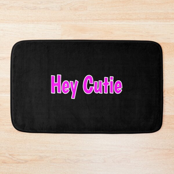 Item preview, Hey cutie redbubble   designed and sold by JeremySchult.