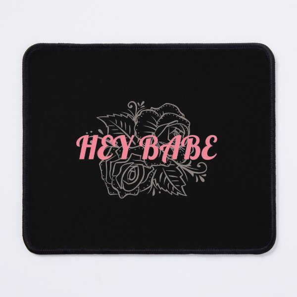 Item preview, Hey Hey Babe designed and sold by JeremySchult.