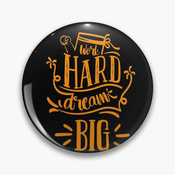 Item preview, Work Hard Dream Big Motivational Quote designed and sold by Open Canvas.