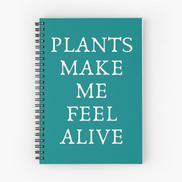 Item preview, Plants make me feel alive Nature designed and sold by AlinaOz.