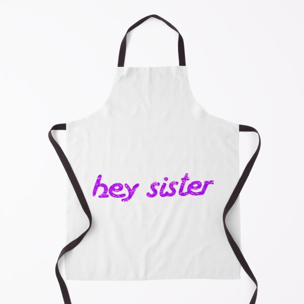 Item preview, Hey Sister designed and sold by JeremySchult.
