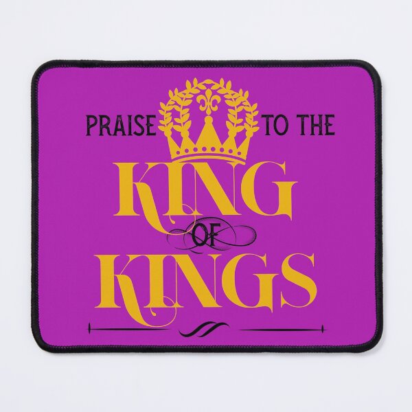 Item preview, Praise and Worship to the King of Kings - God designed and sold by PincGeneral.