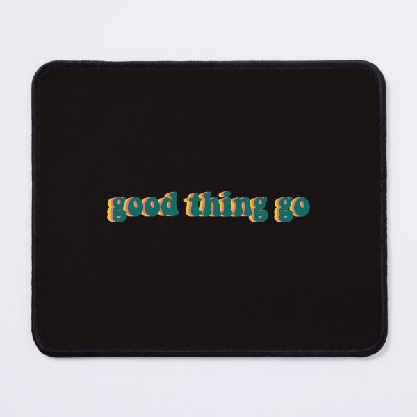 Item preview, quinn xciii good thing go designed and sold by BluetApparelCA.