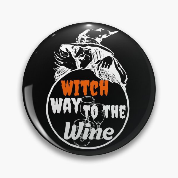 Item preview, Witch Way To The Wine designed and sold by Sonatablue.