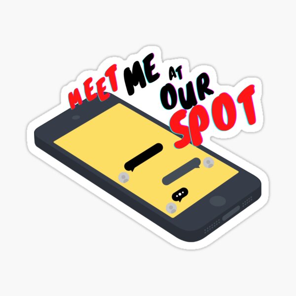 "Meet Me at Our Spot" Sticker for Sale by Tomoko-Isobe | Redbubble
