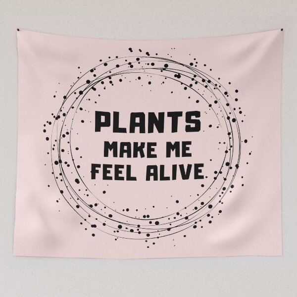 Item preview, Plants make me feel alive Nature designed and sold by AlinaOz.