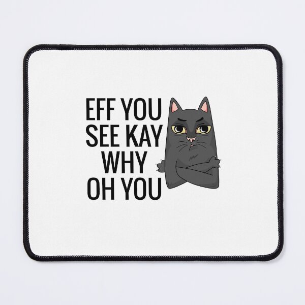 Item preview, Eff You See Kay Why Oh You Cat Retro Vintage, Funny cat, Cat Lovers designed and sold by officialfanclub.
