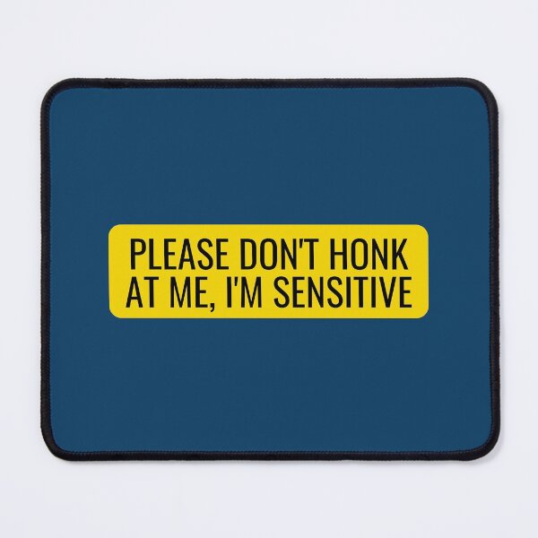 Item preview, Please don't honk at me, I'm sensitive - Cool Motorcycle Or Funny Helmet Stickers And Bikers Gifts Sticker designed and sold by LostTraveller.