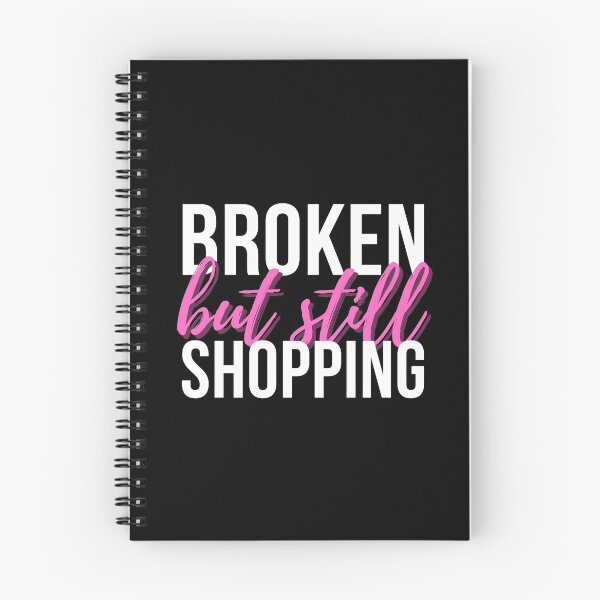 Item preview, Broken But Still Shopping (B) designed and sold by kawaso.