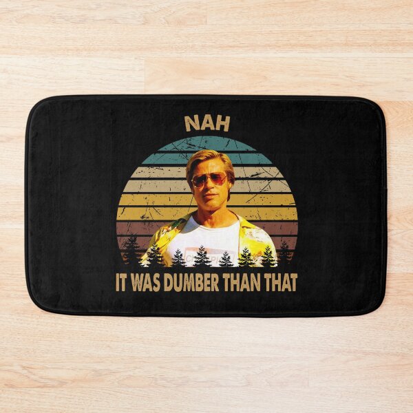 Item preview, Vintage Once Upon a Time Art Hollywood - Nah It Was Dumber Than That designed and sold by TonyaEdgar5.