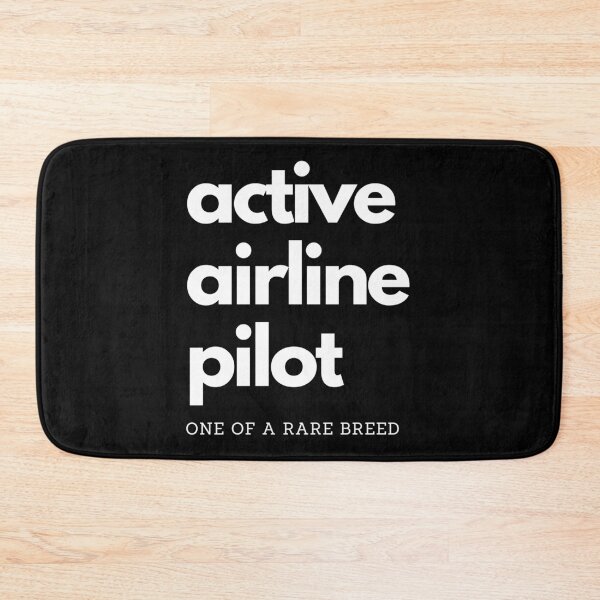 Item preview, Active Airline Pilot - One of a Rare Breed. Text only design. designed and sold by JellyBeenzz.