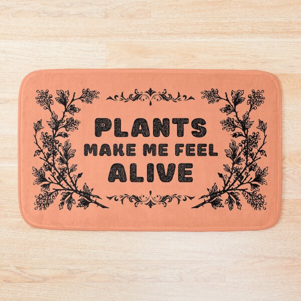 Item preview, Plants make me feel alive Nature designed and sold by AlinaOz.