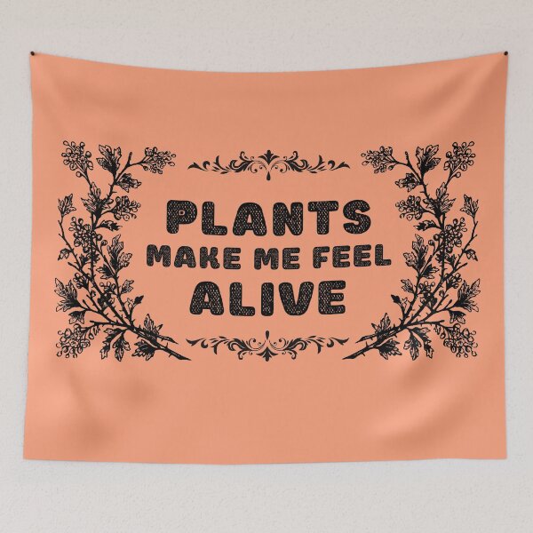 Item preview, Plants make me feel alive Nature designed and sold by AlinaOz.