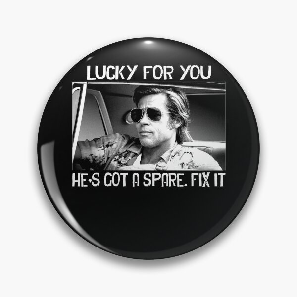 Item preview, Lucky For You - He's Got A Spare. Fix It designed and sold by TonyaEdgar5.