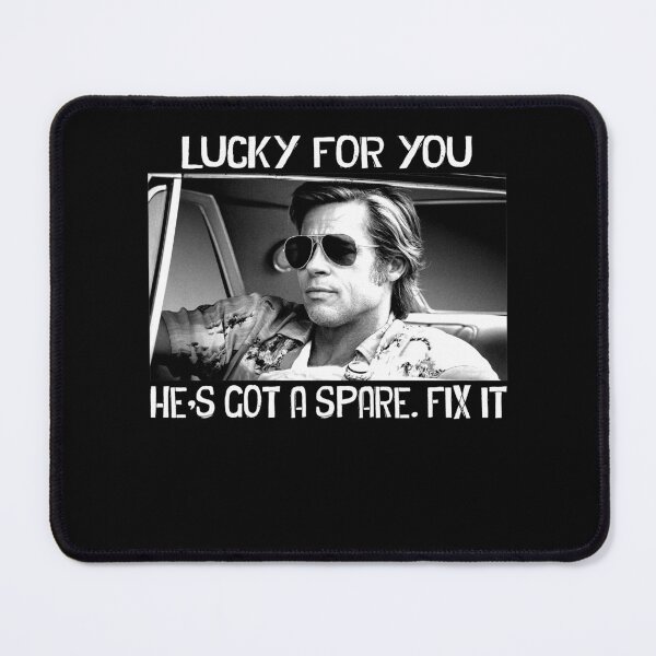 Item preview, Lucky For You - He's Got A Spare. Fix It designed and sold by TonyaEdgar5.