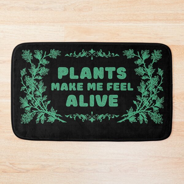 Item preview, Plants make me feel alive Nature designed and sold by AlinaOz.