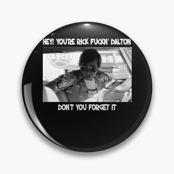 Item preview, Hey! You're Rick Fuckin' Dalton - Don't You Forget It designed and sold by TonyaEdgar5.