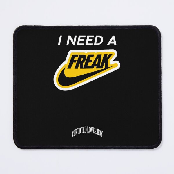 Item preview, Certified Lover Boy Merch I Need A Freak designed and sold by TrulyYourss.