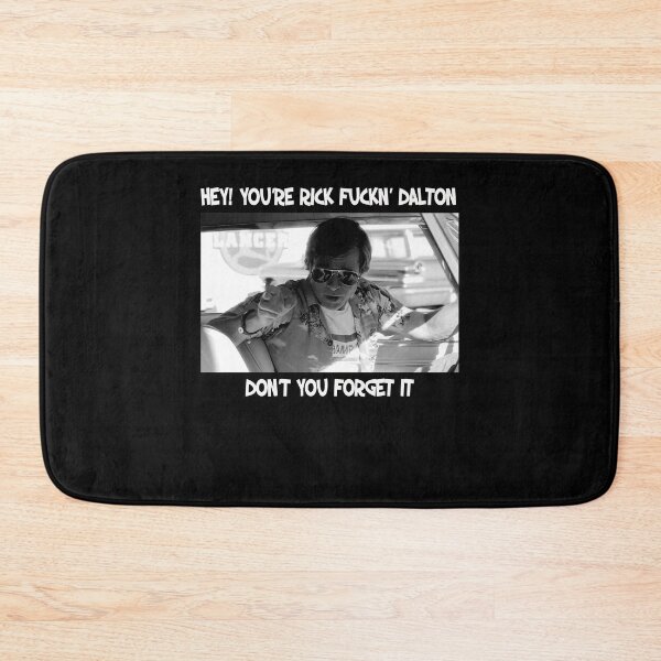 Item preview, Hey! You're Rick Fuckin' Dalton - Don't You Forget It designed and sold by TonyaEdgar5.