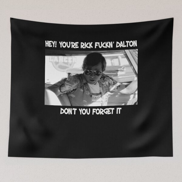 Item preview, Hey! You're Rick Fuckin' Dalton - Don't You Forget It designed and sold by TonyaEdgar5.