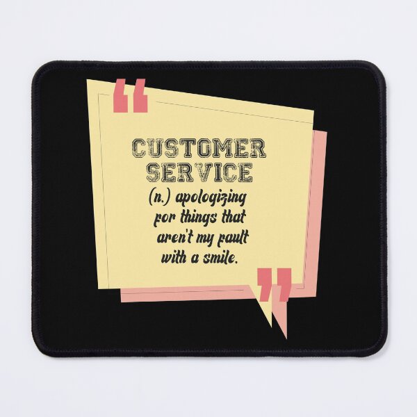 Item preview, Customer service apologizing for things that aren't my fault, with a smile: Shirts With Quotes, Funny Shirts For Men, Funny Shirts For Dad, Funny Wife Shirt designed and sold by finux01.