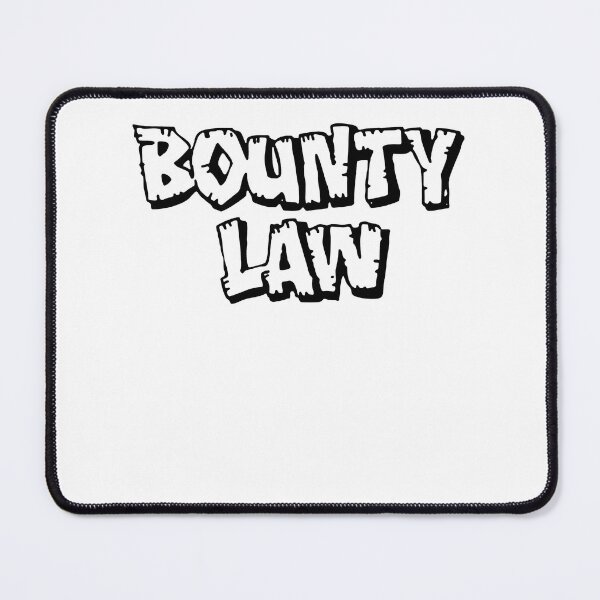 Item preview, Bounty Law designed and sold by TonyaEdgar5.