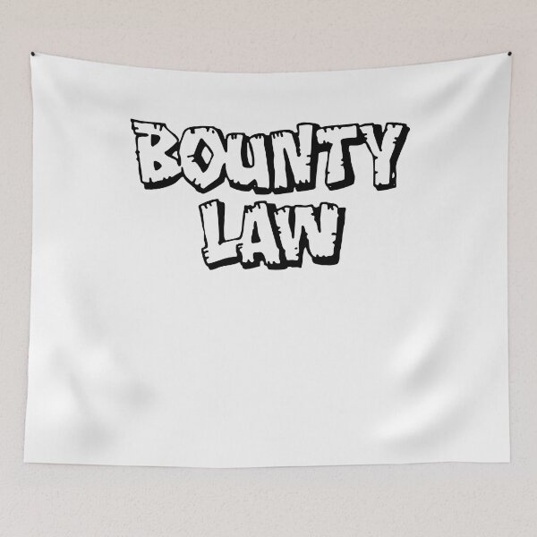 Item preview, Bounty Law designed and sold by TonyaEdgar5.