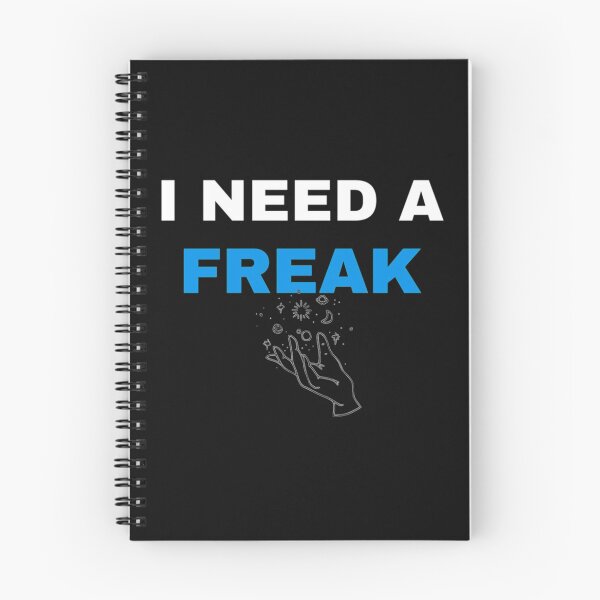 Item preview, I Need A Freak Classic             designed and sold by TrulyYourss.