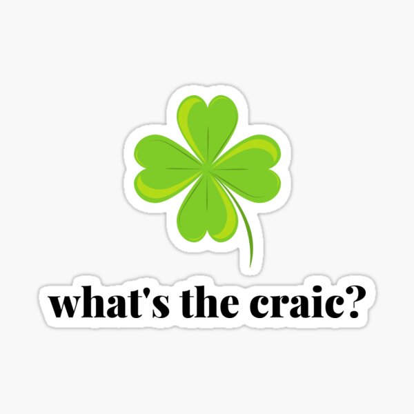 Item preview, What's the craic? designed and sold by PageantProject.