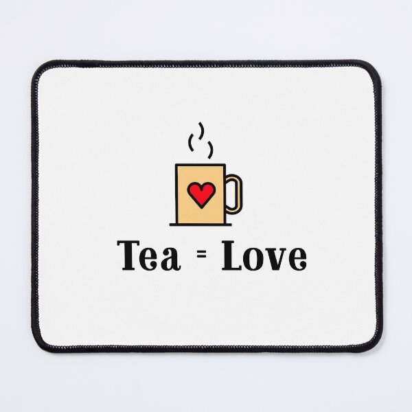Item preview, Tea means love designed and sold by NoelNimmad.