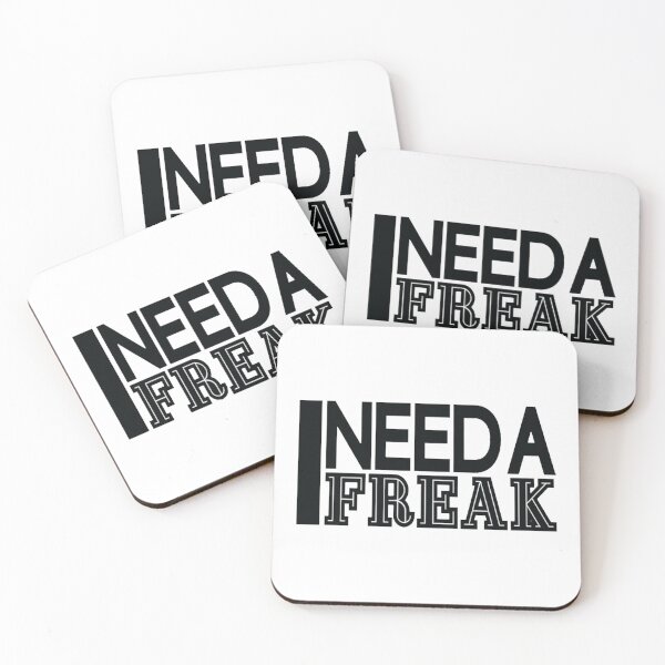 Item preview, I Need A Freak freak shirt designed and sold by TrulyYourss.